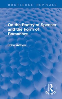 Front cover_On the Poetry of Spenser and the Form of Romances