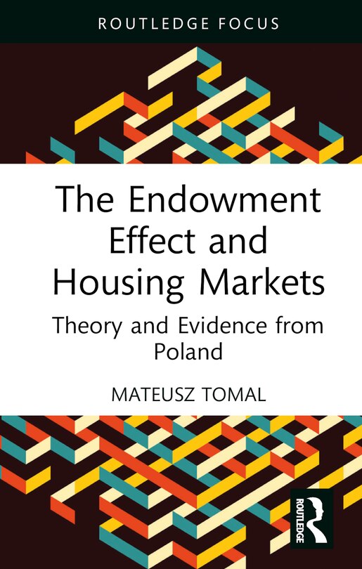 Front cover_The Endowment Effect and Housing Markets