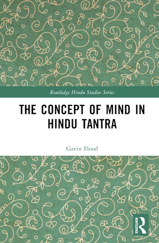 Front cover_The Concept of Mind in Hindu Tantra