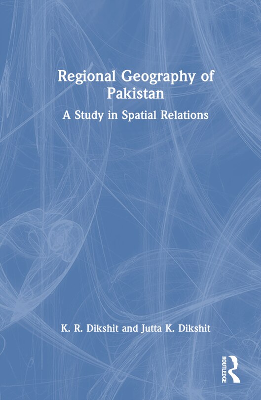 Front cover_Regional Geography of Pakistan