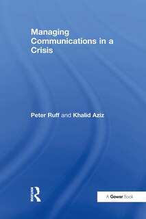 Couverture_Managing Communications in a Crisis
