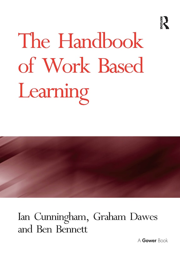 Front cover_The Handbook of Work Based Learning