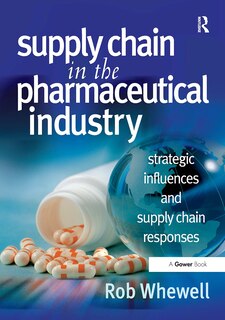 Couverture_Supply Chain in the Pharmaceutical Industry