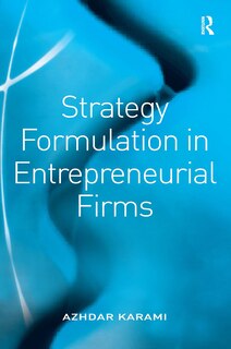 Front cover_Strategy Formulation in Entrepreneurial Firms