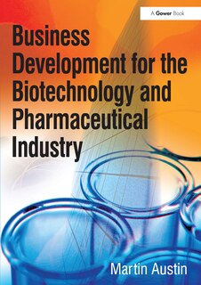 Front cover_Business Development for the Biotechnology and Pharmaceutical Industry