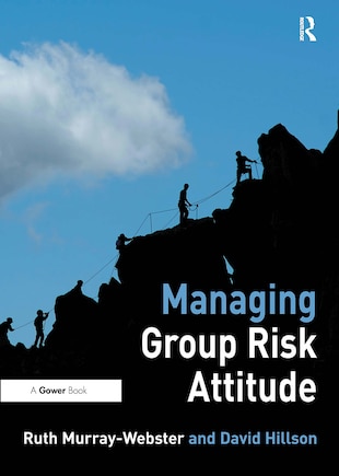 Managing Group Risk Attitude