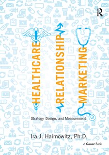 Front cover_Healthcare Relationship Marketing