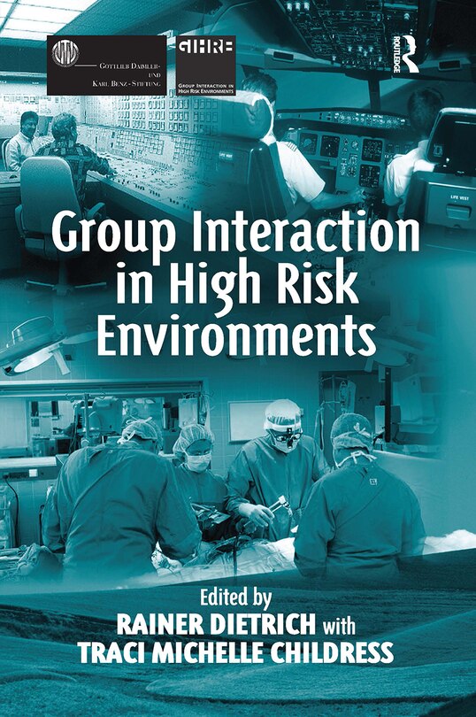Couverture_Group Interaction in High Risk Environments