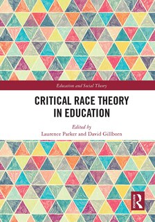 Front cover_Critical Race Theory in Education