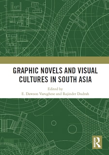 Couverture_Graphic Novels and Visual Cultures in South Asia
