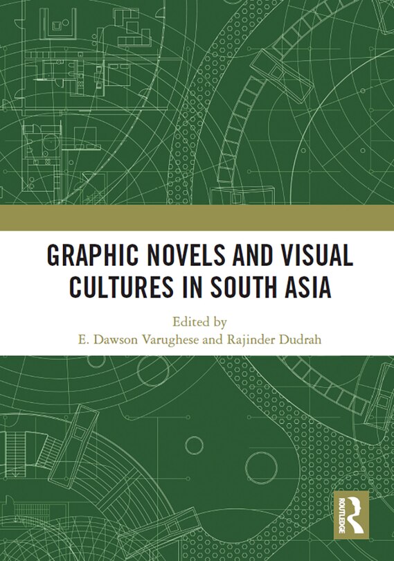 Couverture_Graphic Novels and Visual Cultures in South Asia
