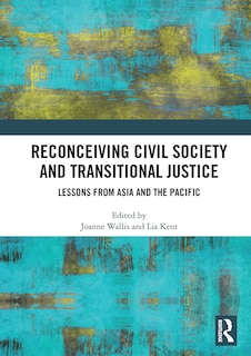 Front cover_Reconceiving Civil Society and Transitional Justice