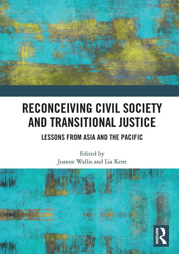 Front cover_Reconceiving Civil Society and Transitional Justice
