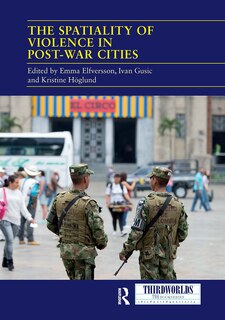 Couverture_The Spatiality of Violence in Post-war Cities