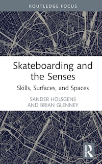 Couverture_Skateboarding and the Senses