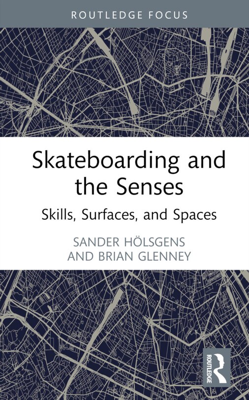 Couverture_Skateboarding and the Senses