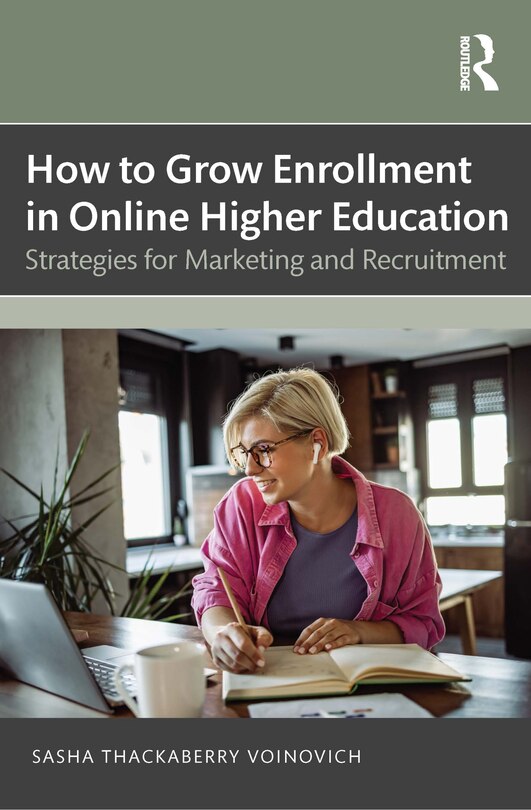 Front cover_How to Grow Enrollment in Online Higher Education