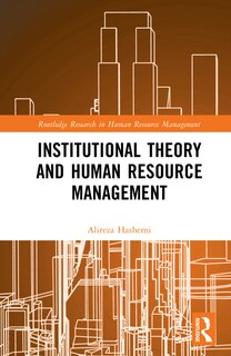 Front cover_Institutional Theory and Human Resource Management