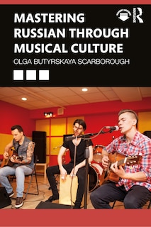 Couverture_Mastering Russian through Musical Culture
