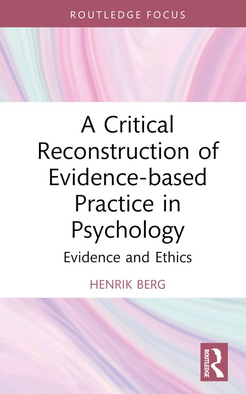 Couverture_A Critical Reconstruction of Evidence-based Practice in Psychology