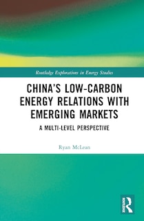 Couverture_China's Low-Carbon Energy Relations with Emerging Markets
