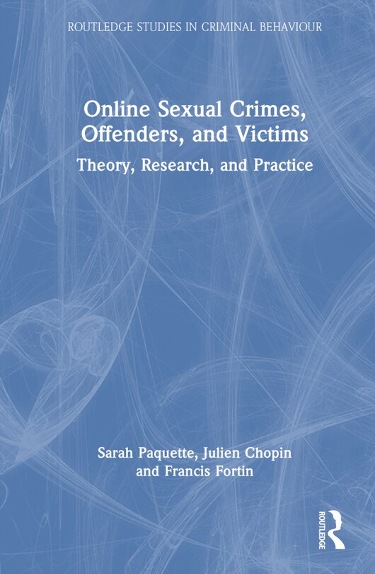 Front cover_Online Sexual Crimes, Offenders, and Victims