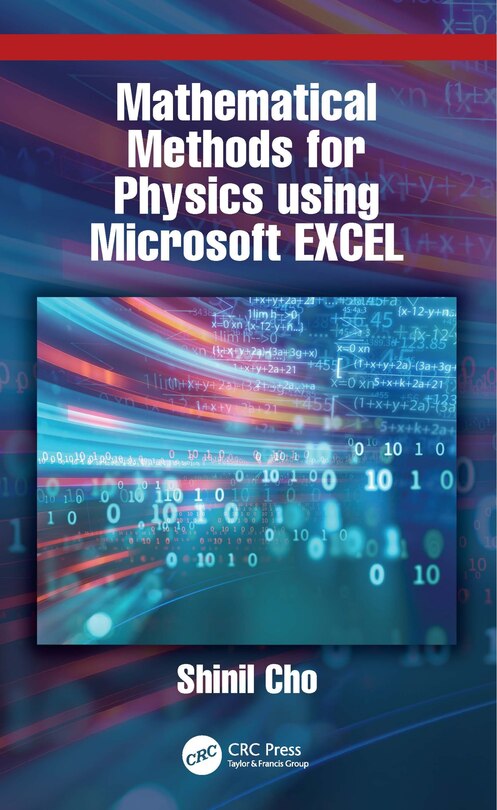 Front cover_Mathematical Methods for Physics using Microsoft EXCEL