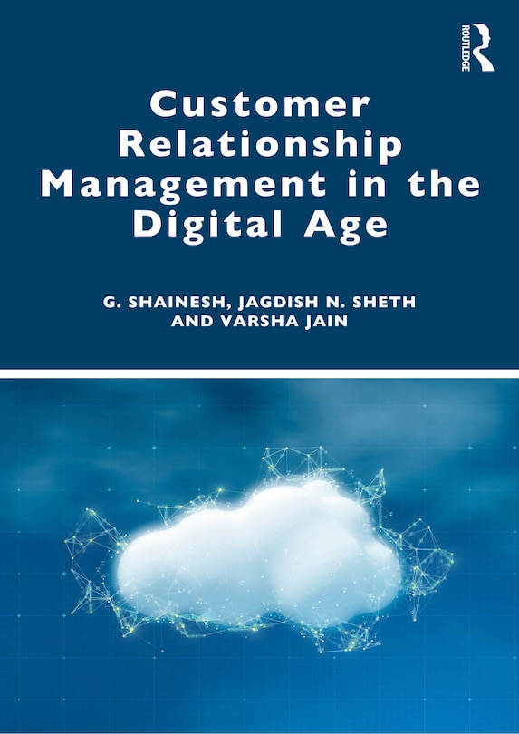 Front cover_Customer Relationship Management in the Digital Age