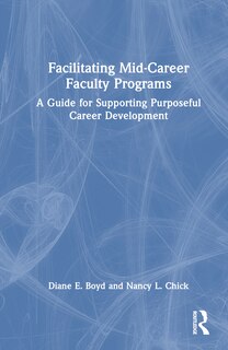 Front cover_Facilitating Mid-Career Faculty Programs