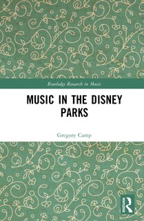 Front cover_Music in the Disney Parks