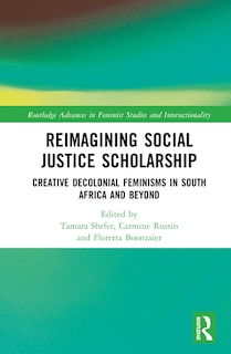 Front cover_Reimagining Social Justice Scholarship