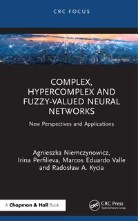Front cover_Complex, Hypercomplex and Fuzzy-valued Neural Networks