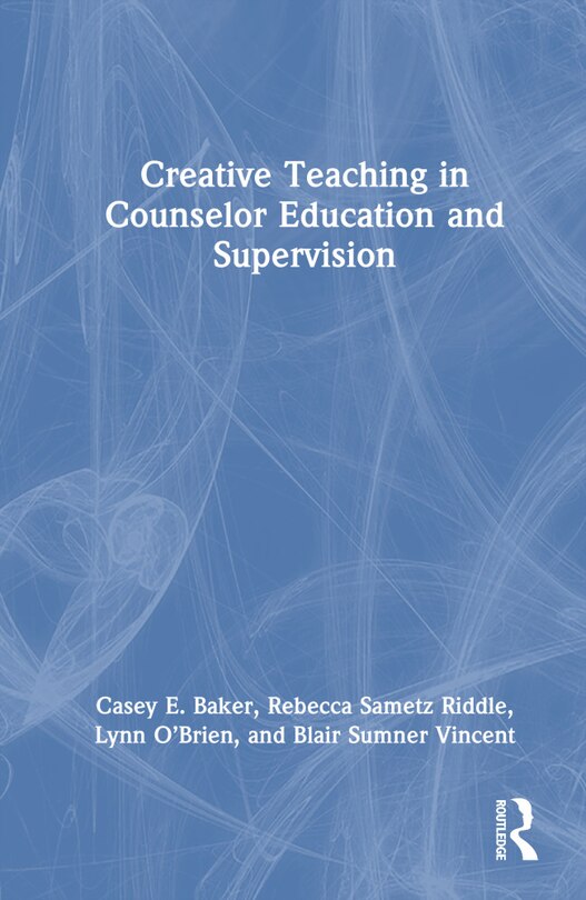 Couverture_Creative Teaching in Counselor Education and Supervision