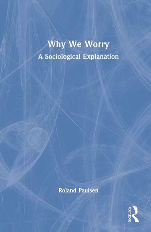 Front cover_Why We Worry
