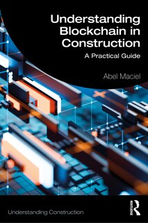 Couverture_Understanding Blockchain in Construction