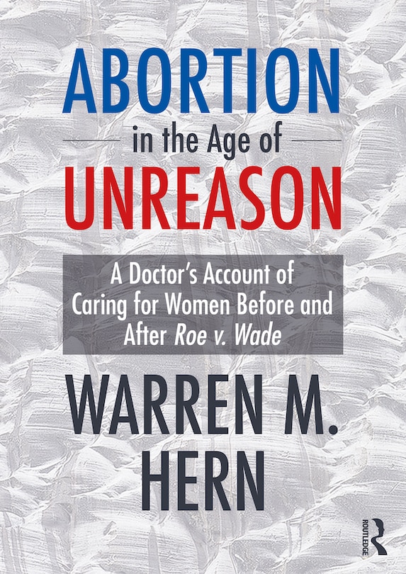 Front cover_Abortion in the Age of Unreason
