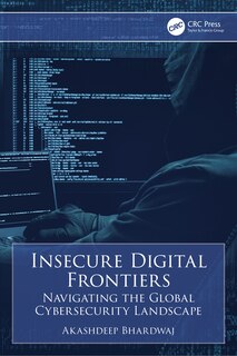 Front cover_Insecure Digital Frontiers