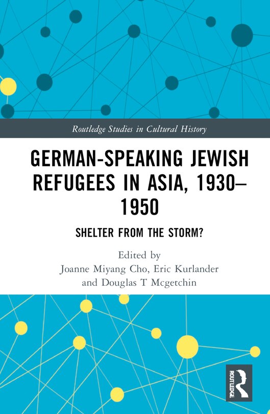Couverture_German-Speaking Jewish Refugees in Asia, 1930-1950