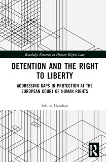 Couverture_Detention and the Right to Liberty