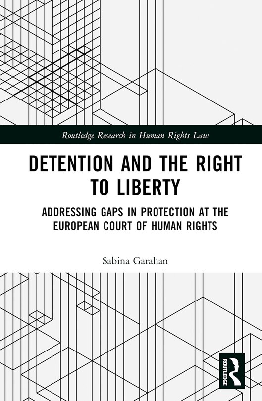 Couverture_Detention and the Right to Liberty