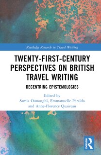 Front cover_Twenty-First-Century Perspectives on British Travel Writing