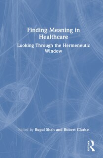 Front cover_Finding Meaning in Healthcare
