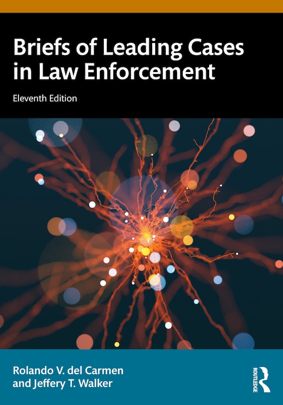 Front cover_Briefs of Leading Cases in Law Enforcement