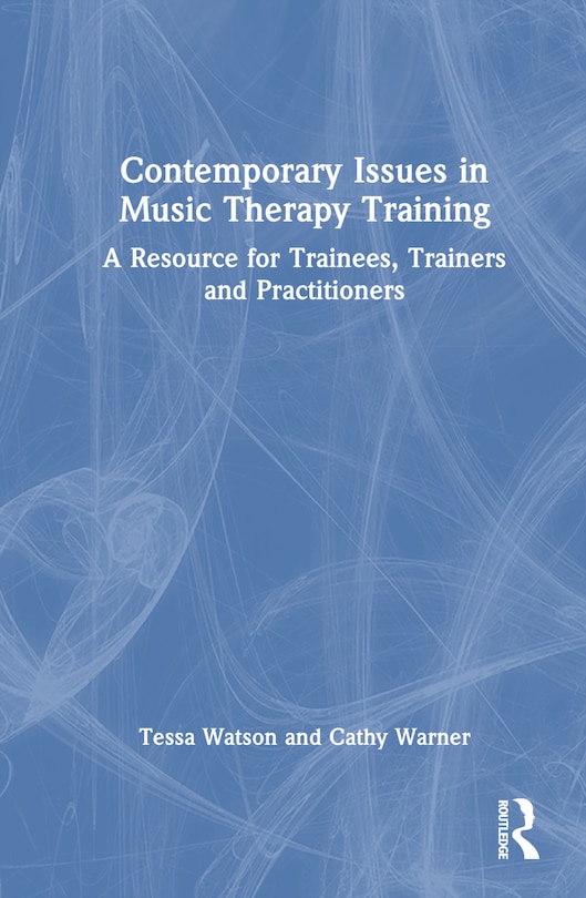 Couverture_Contemporary Issues in Music Therapy Training
