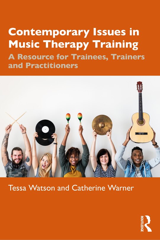 Front cover_Contemporary Issues in Music Therapy Training