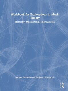 Couverture_Workbook for Explorations in Music Theory