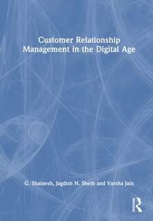Front cover_Customer Relationship Management in the Digital Age