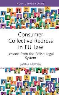 Front cover_Consumer Collective Redress in EU Law