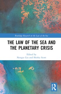 Front cover_The Law of the Sea and the Planetary Crisis
