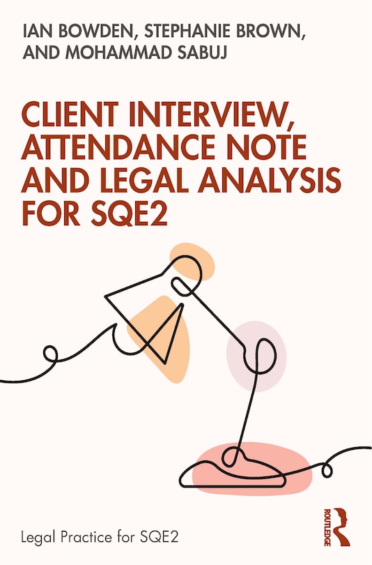Front cover_Client Interview, Attendance Note and Legal Analysis for SQE2